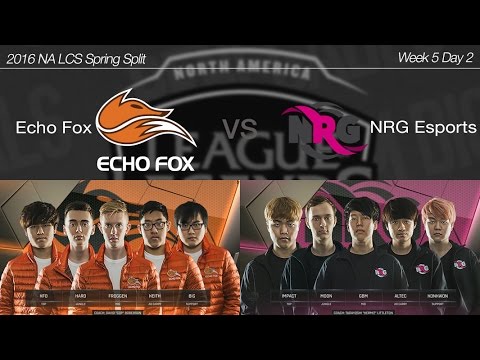 2016 NA LCS Spring Week 5 Day 2 [ Echo Fox vs NRG Esports ] 160215