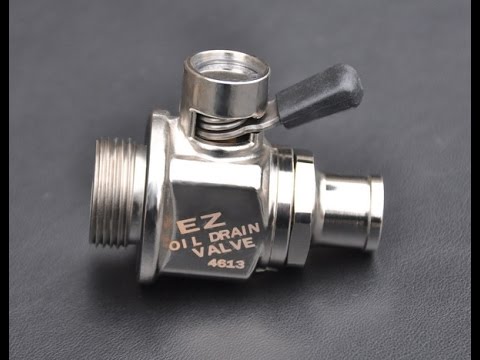 Fumoto Valve or EZ Drain Valve