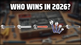 The Top 5 Best Crescent Wrench Set in 2026 - Must Watch Before Buying!