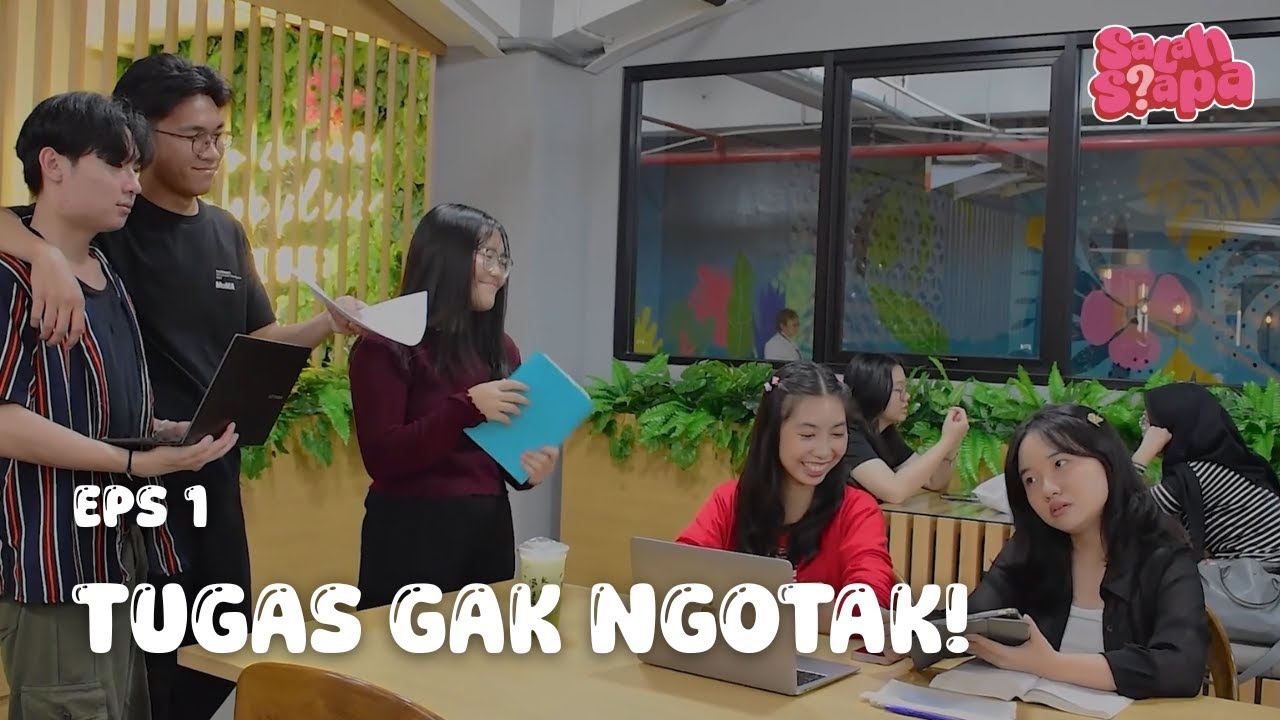 Tugas Gak Ngotak! - Salah Siapa? Episode 1