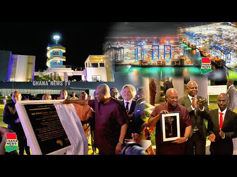 Nation Builder Prz Mahama commissions Ultramodern Tema Port Phase 1&2 with Joy just 11mnts in office