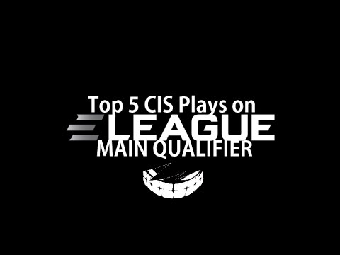 Top 5 CIS Plays on EL Major Main Qualifier
