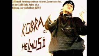 Kobra aka Helmusi - Ramush Haradinaj