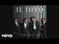 Il Divo - Caruso (Audio) - IlDivoVEVO Il Divo - Caruso (Audio)