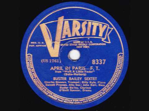 Buster Bailey Sextet - April In Paris - 1940