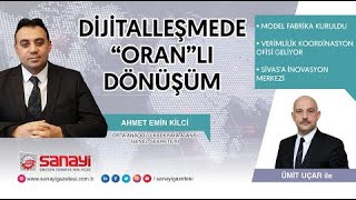 DİJİTALLEŞMEDE “ORAN”LI DÖNÜŞÜM