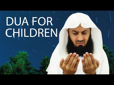 Dua from the Qur'an for children - Mufti Menk