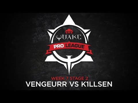 vengeurR vs k1llsen - Quake Pro League - Stage 2 Week 7