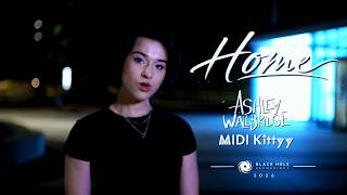 Ashley Wallbridge & MIDI Kittyy - Home [Official Music Video]