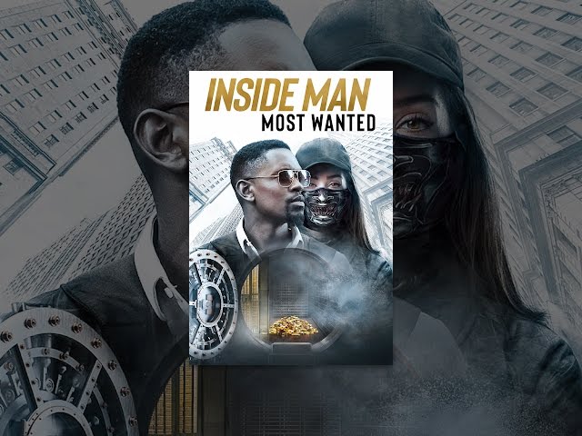 Inside Man: Most Wanted