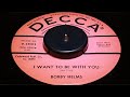 BOBBY HELMS - I WANT TO BE WITH YOU (1959)