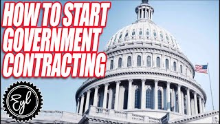 How to Get Started in Government Contracting