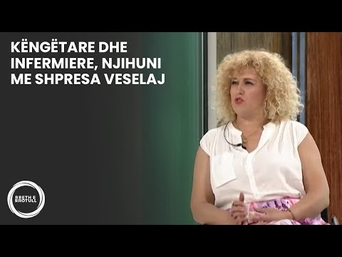 Këngëtare dhe infermiere, njihuni me Shpresa Veselaj