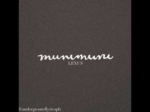 LEXUS - MUNI-MUNI (LYRICS)