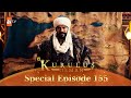 Kurulus Osman Urdu Special Episode For Fans 155
