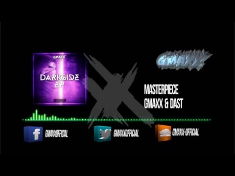 GMAXX & DAST - Masterpiece