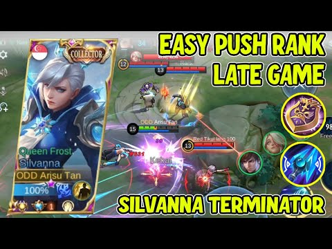 SILVANA LATE BUILD EASY DELETE ALL ENEMY Silvanna Best Build 2023 ~ MLBB