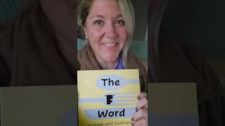 The 'F' Word by Joe Lampe #notachildrensbook #storytime