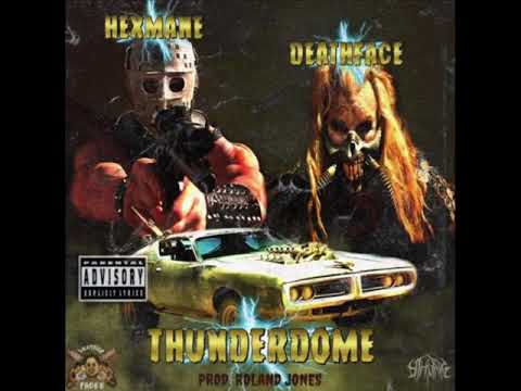 HEXMANE & DEATHFACE - THUNDERDOME (prod. ROLAND JONES)