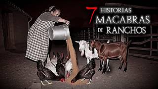 Nunca DUERMAS con la ventana ABIERTA en este PUEBLO | 7 Relatos Macabros de RANCHERIAS en MÉXICO