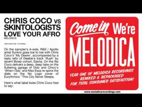 Chris Coco vs Skintologists   Love Your Afro