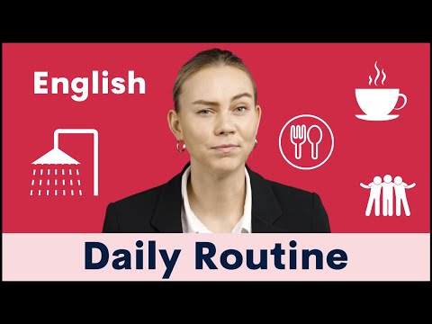 Daily Routine in English | Listen to Nadia talk about her usual day