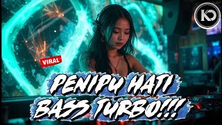 Download lagu BECAK TURBO LAGEEE‼️ PENIPU HATI x SAHABAT BASS GEN Z TIK TOK 2026 mp3