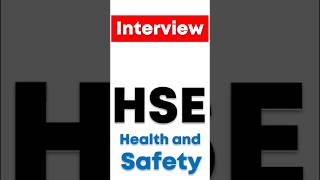 short interview questions for HSE officer and HSE supervisor | #healthandsafety