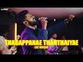 Thagappanae Thanthaiyae Kingdom Community Live Worship