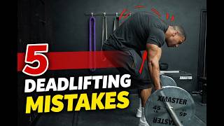 These Deadlift Mistakes Get You Injured!