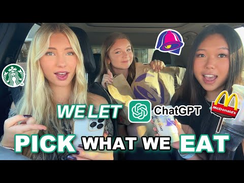 Letting ChatGPT decide our FAST FOOD order...