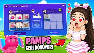 PAMPS GERİ DÖNÜYOR Diye Oyunun En DEĞERLİ Petini ALDIM!!! ZENGİN SERVER! 