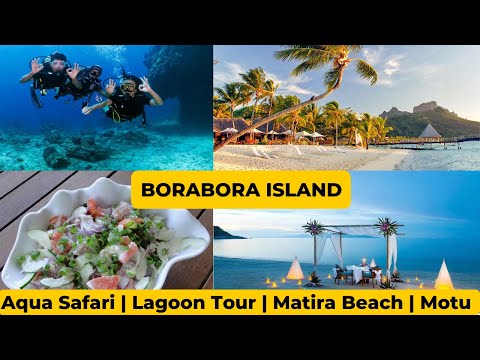 Top 10 Best Things to do in Bora Bora I Borabora Island