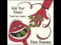 Claw Hammer - The Day It Rained Pigeon Shit