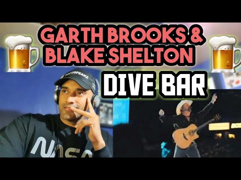 Garth Brooks & Blake Shelton | DIVE BAR | LIVE | First Time Reaction