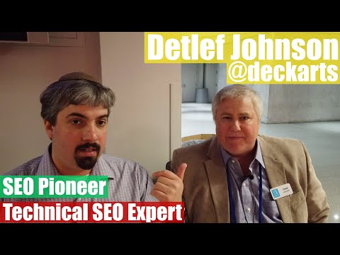 Detlef Johnson - One Of The Earliest Pioneers In SEO - Vlog 53