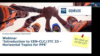 Webinar 'Introduction to CEN-CLC/JTC 23 - Horizontal Topics for PPE'