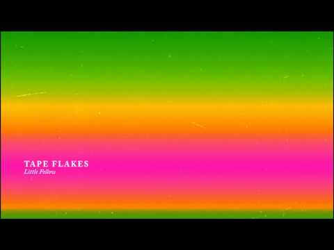 Tape Flakes - Little Fellow