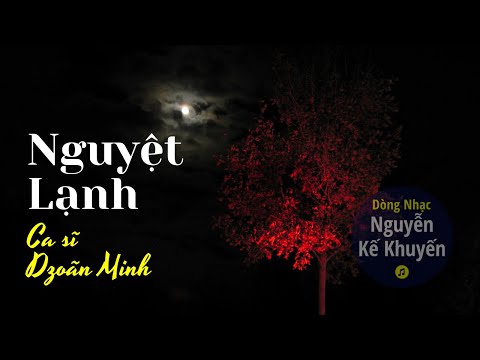 Nguyệt lạnh - Dzoãn Minh