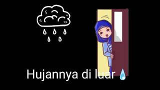 Download lagu Story WA 'HUJAN'' mp3 Download lagu Story WA 'HUJAN'' mp3