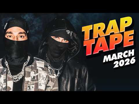 New Rap Songs 2026 Mix March | Trap Tape #128  | New Hip Hop 2026 Mixtape | DJ Noize