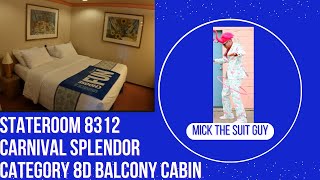 Cabin Tour of Stateroom 8312 on Carnival Splendor,  a Category 8D Balcony