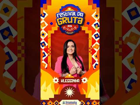 KLESSINHA - FESTIVAL DA GRUTA EM IRAMAIA - BA 2026