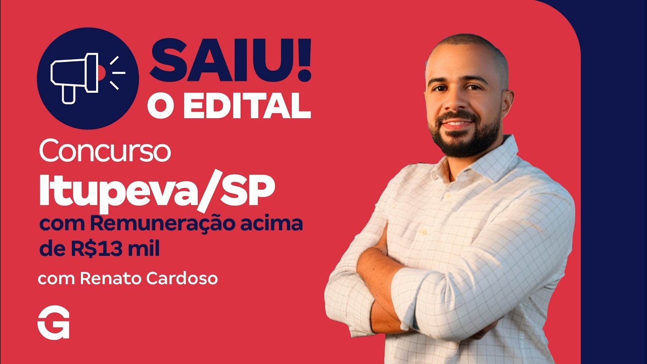 Concurso Itupeva SP | Saiu o Edital com Remuneração acima de R$13Mil