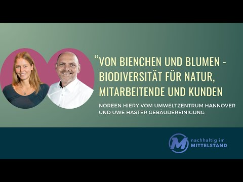 Von Bienen und Blumen - Biodiversität für Natur, Mitarbeitende und Kunden