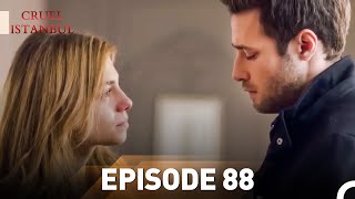 Download lagu Episode 88 | Cruel Istanbul mp3