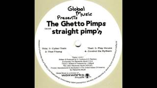 The Ghetto Pimps - That tang (2001)