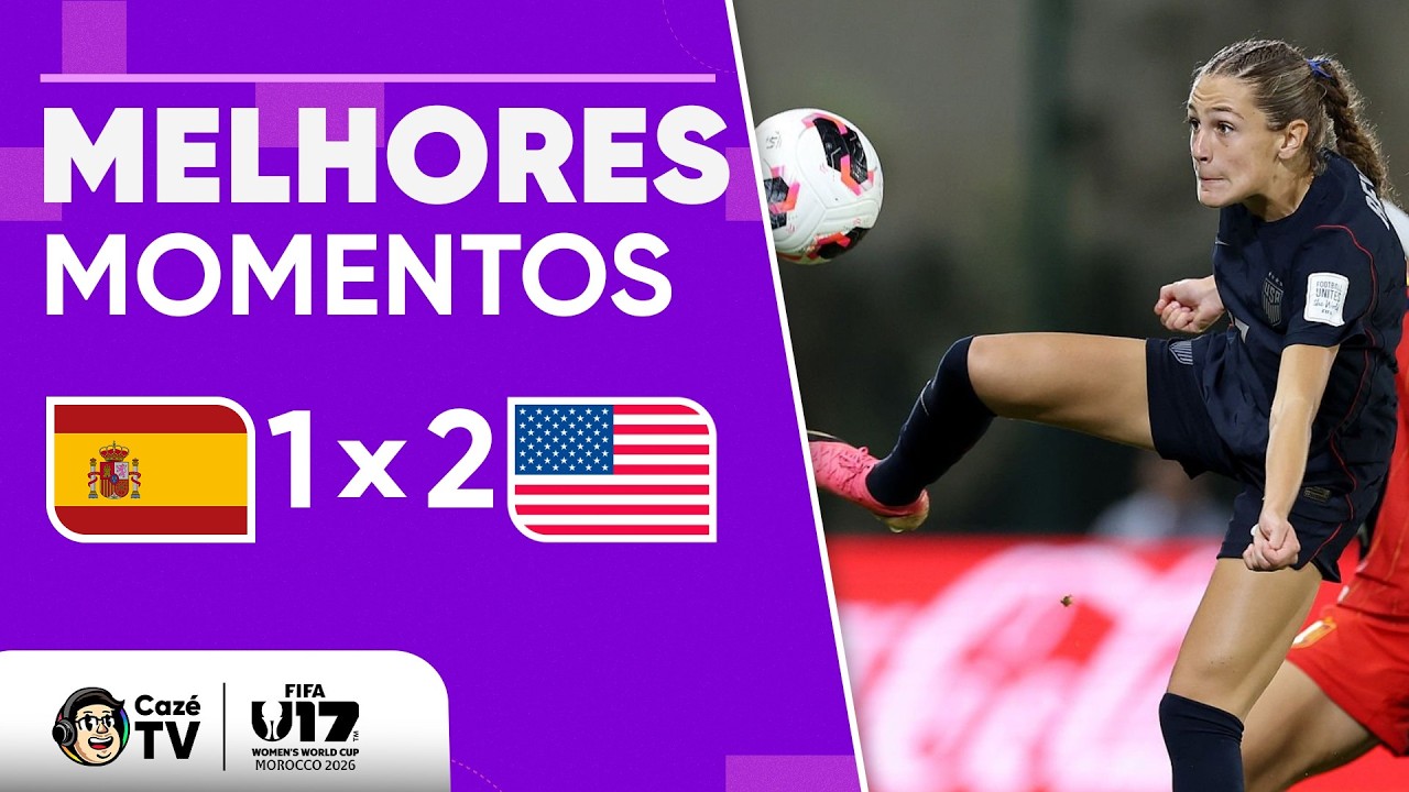 MELHORES MOMENTOS: ESPANHA 1 X 2 ESTADOS UNIDOS | COPA DO MUNDO FEMININA SUB-17 2026