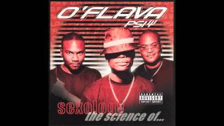 O &#39;Flava Psi - Ain&#39;t No High