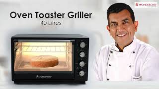 Best Oven Toaster Griller 40L | Wonderchef by Sanjeev Kapoor